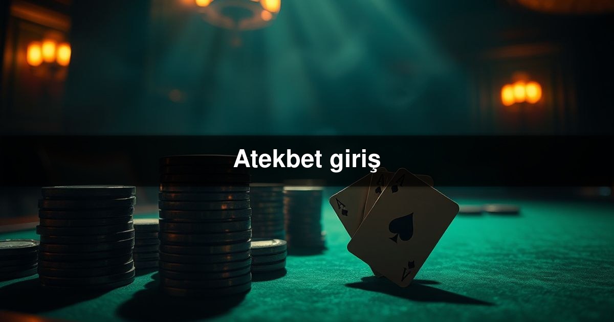 Atekbet giriş