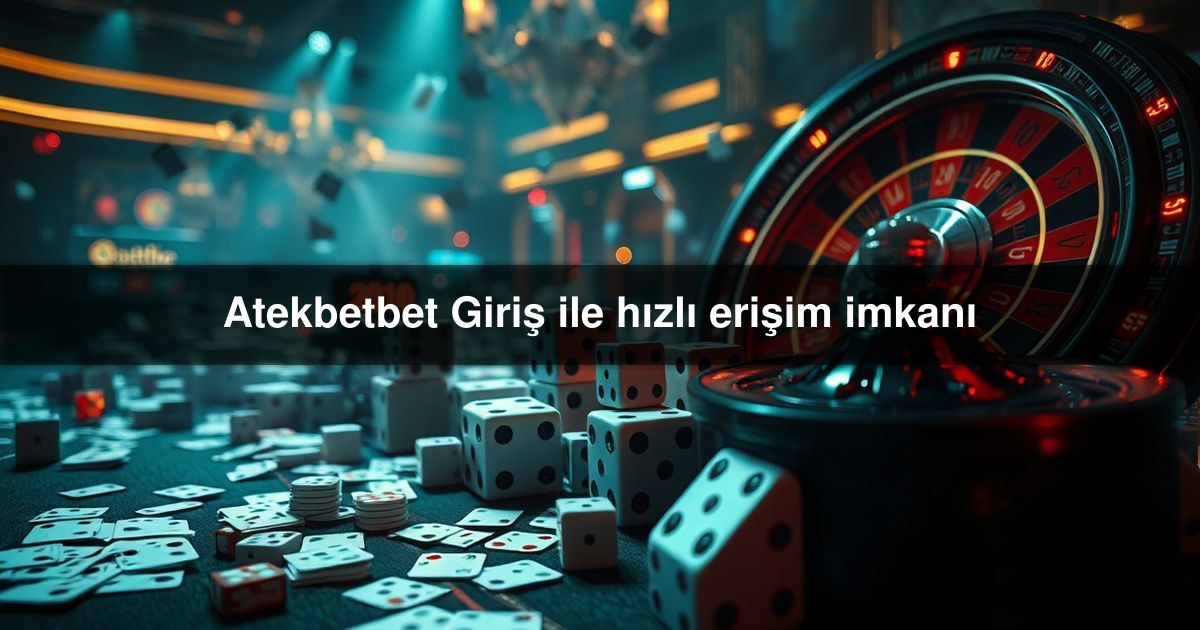 Atekbetbet Giriş