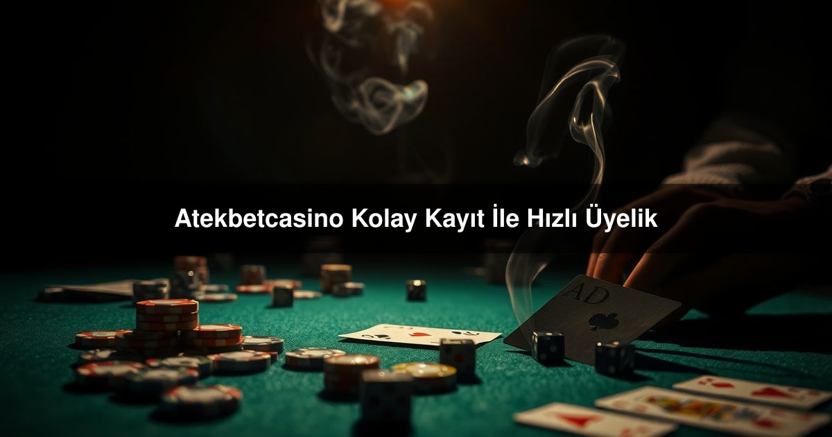 Atekbetcasino Kolay